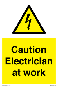 Caution Electrician at work